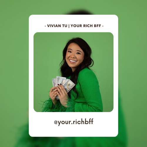 An Instagram post from financial influencer Vivian Tu | Your Rich BFF. Select the image to be taken to her Instagram page.